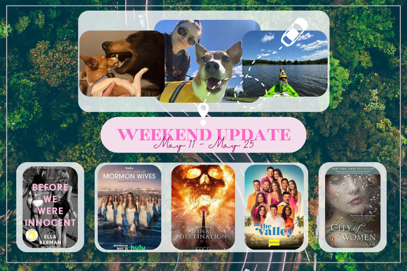 Weekend Update: May 25